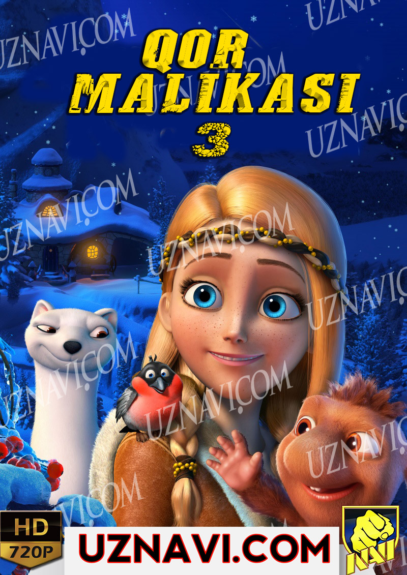 Qor Malikasi 3 /Снежная королева 3 / (o'zbek tilida 2016 multfilm) HD online skachat