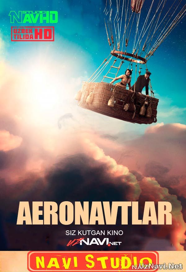 Aeronavtlar (o'zbek tilida)HD)