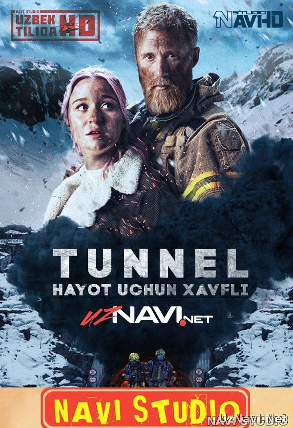 Tunnel: Hayot uchun xavfli (o'zbek tilida)HD