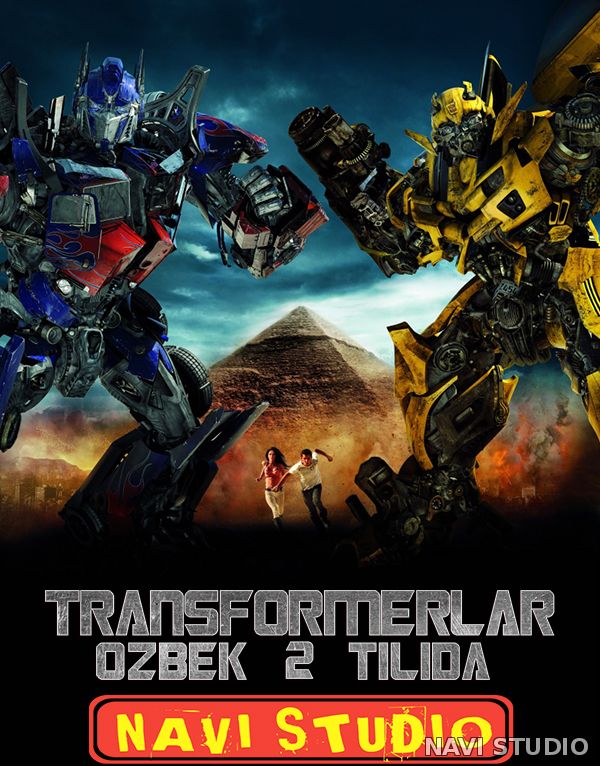 Transformerlar:2 / Трансформеры :2 (uzbek tilida)HD