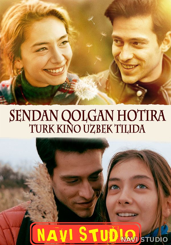 Sendan Qolgan Hotira (o'zbek tilida turk kino)HD Primyera