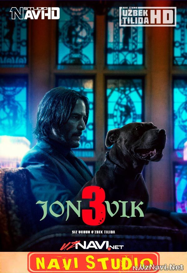 Jon Uik 3 (o'zbek tilida)HD